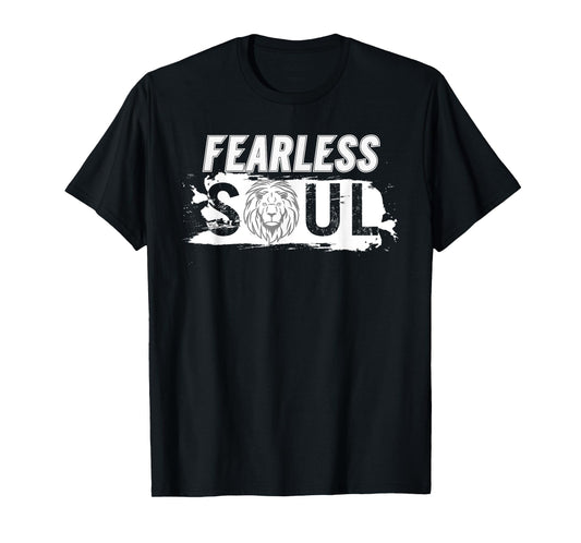 Fearless soul lion Funny Design motivation fun fearless lion T-Shirt