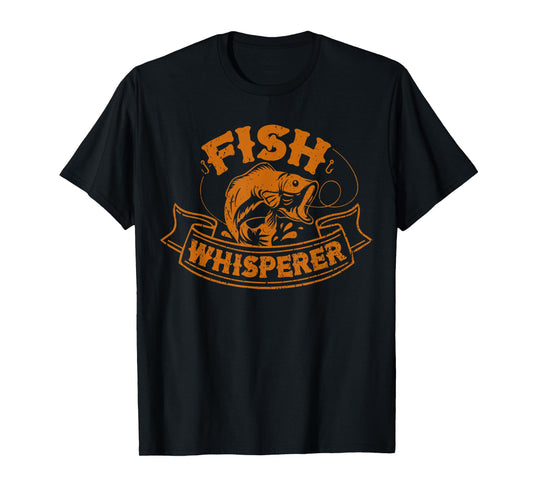 Fish Whisperer Funny Fisherman Fisher Fishing Lovers Outfit T-Shirt