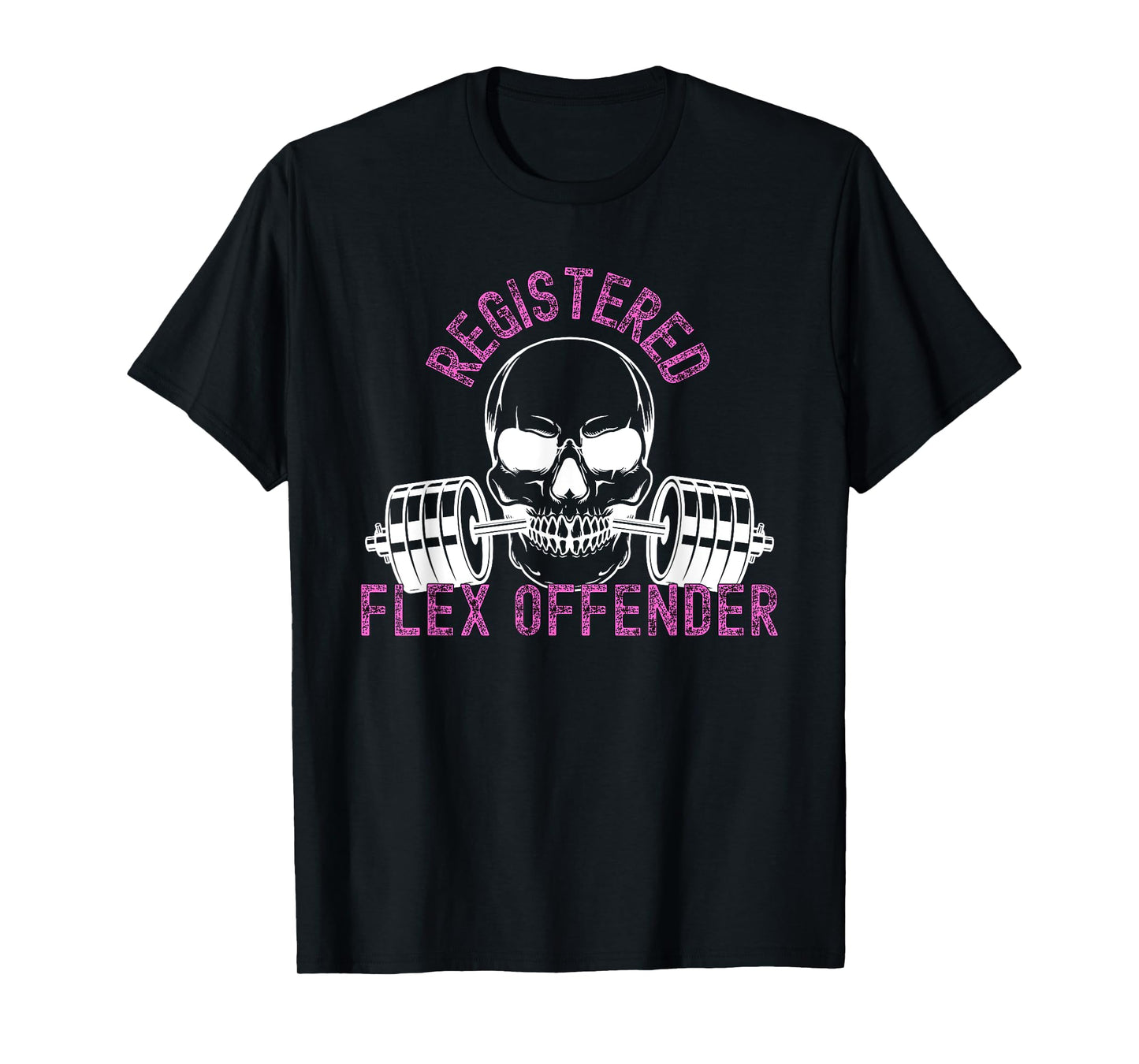Registered Flex Offender Bodybuilder Gym Apparel T-Shirt