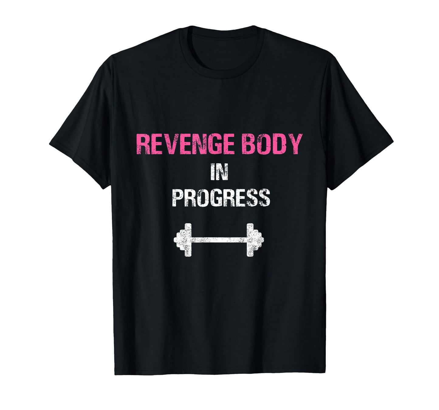 Revenge Body Gym Workout Sports Mindset Fitness for Women T-Shirt