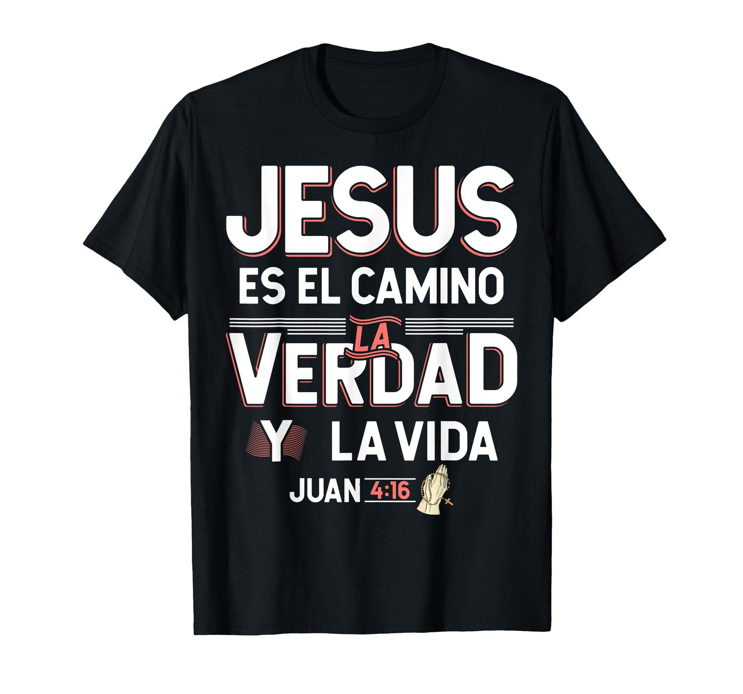 Camisetas Cristianas en espanol Frases Bíblica Juan 4:16 T-Shirt