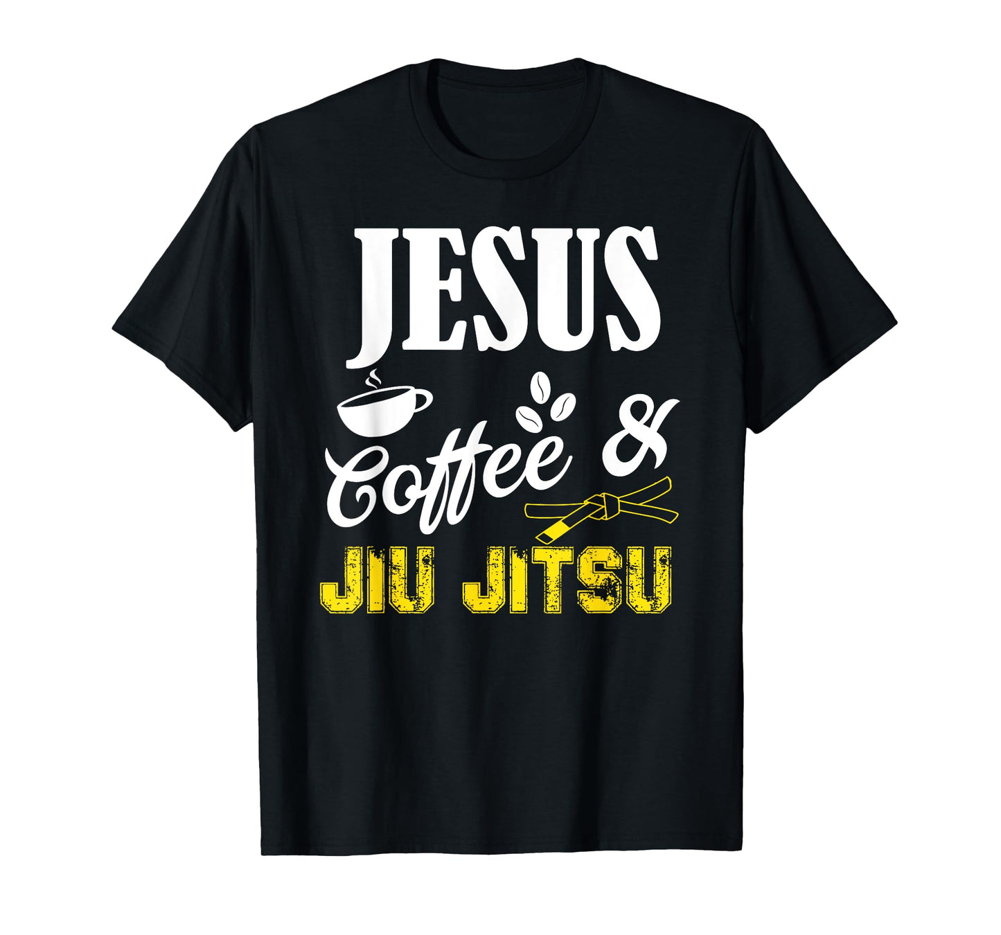 Jesus Coffee and Jiu Jitsu Shirt Brazilian JiuJitsu BJJ Gift T-Shirt