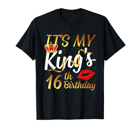 It's My King's 16th Birthday Gold Crown For 16 Years Old Man T-Shirt