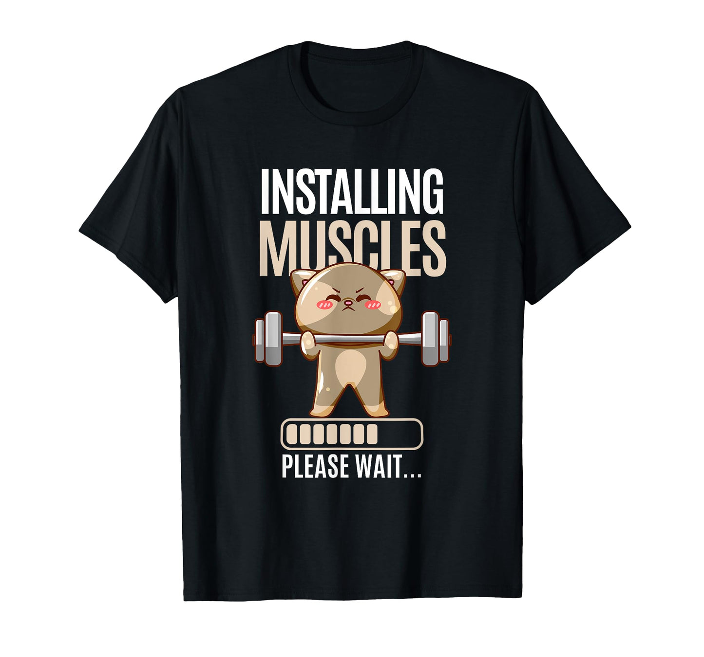 Installing Muscles Please Wait | Gym | Fitness | Funny T-Shirt