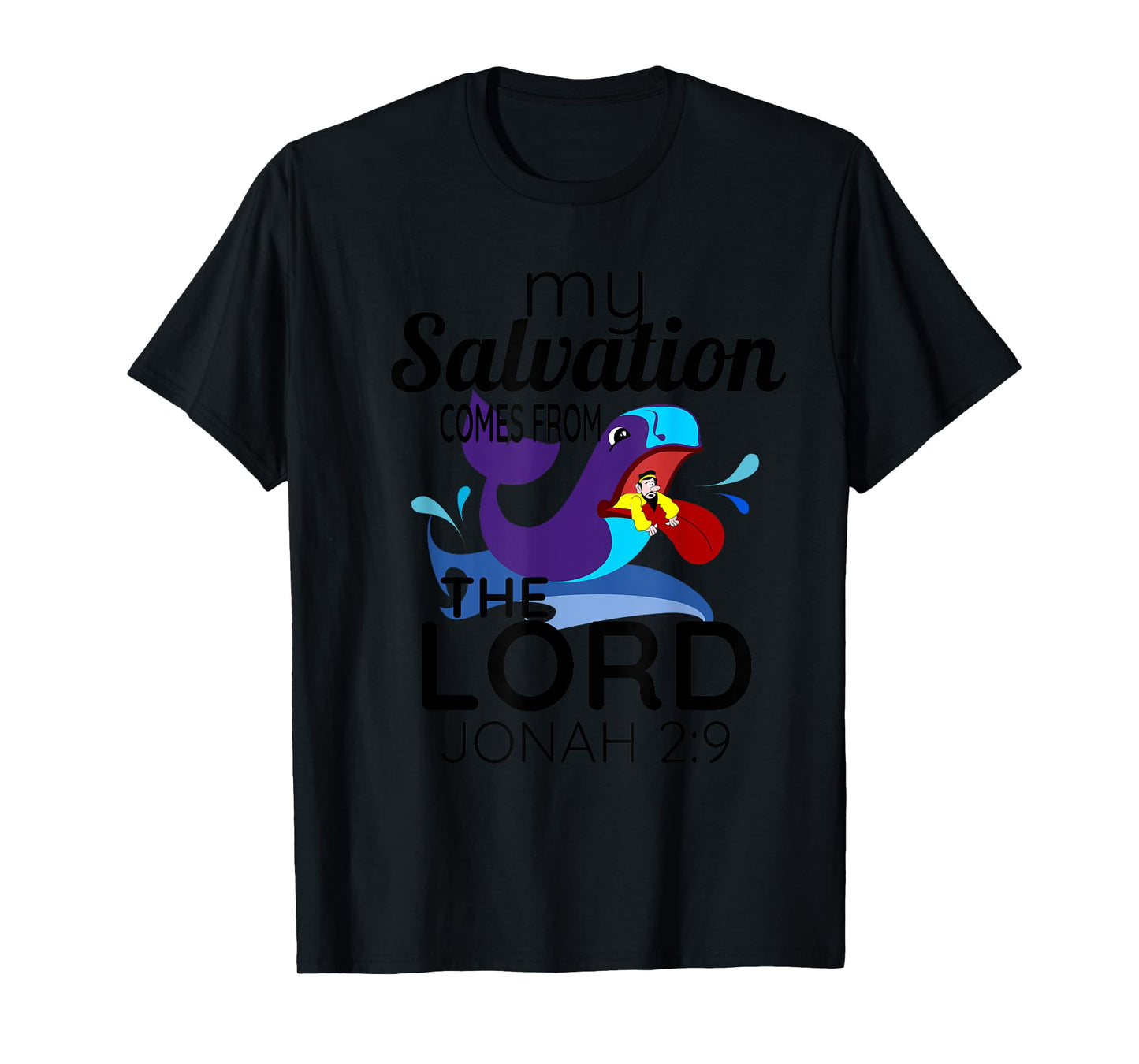 Christian Faith Bible Scripture Verse Jonah Whale T Shirt T-Shirt