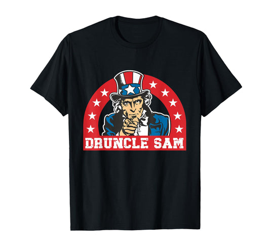 Druncle Sam Funny Uncle Sam USA American 4th of July Hat Women Men T-Shirt