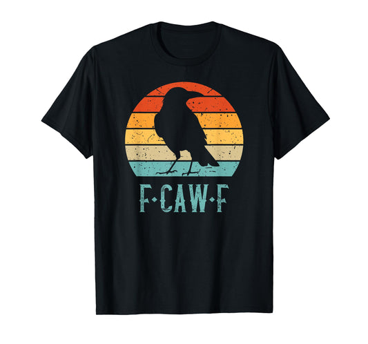 F-Caw-F Black Crow Black Bird Retro Sunset Vintage F-Caw-F T-Shirt