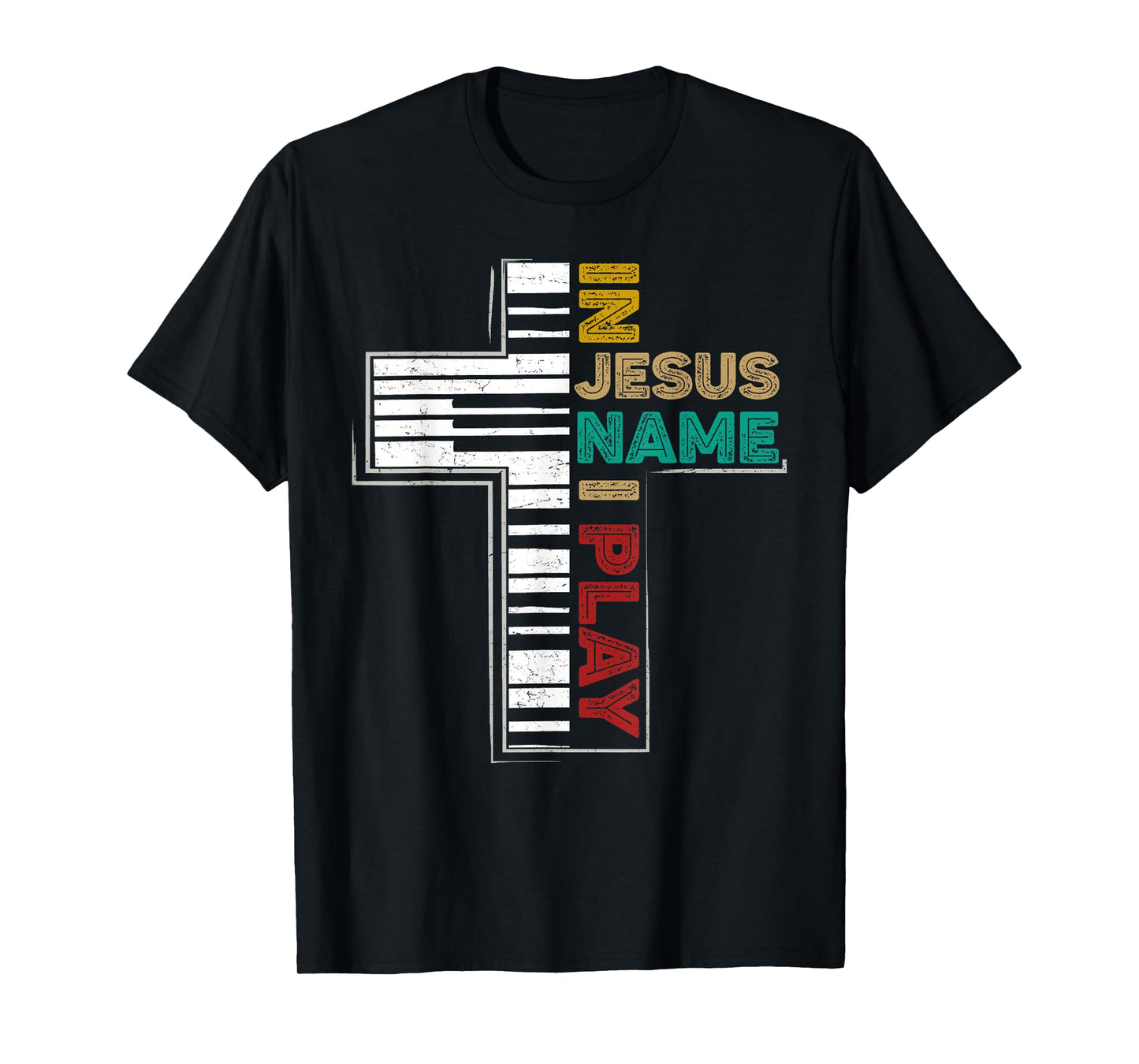 In Jesus Name I Play Piano Shirt Vintage Christian Saying T-Shirt