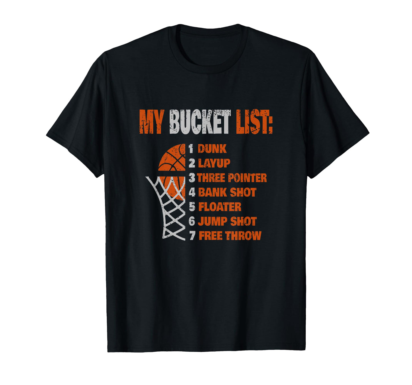 Funny Basketball - My Bucket List - Basketball Player T-Shirt