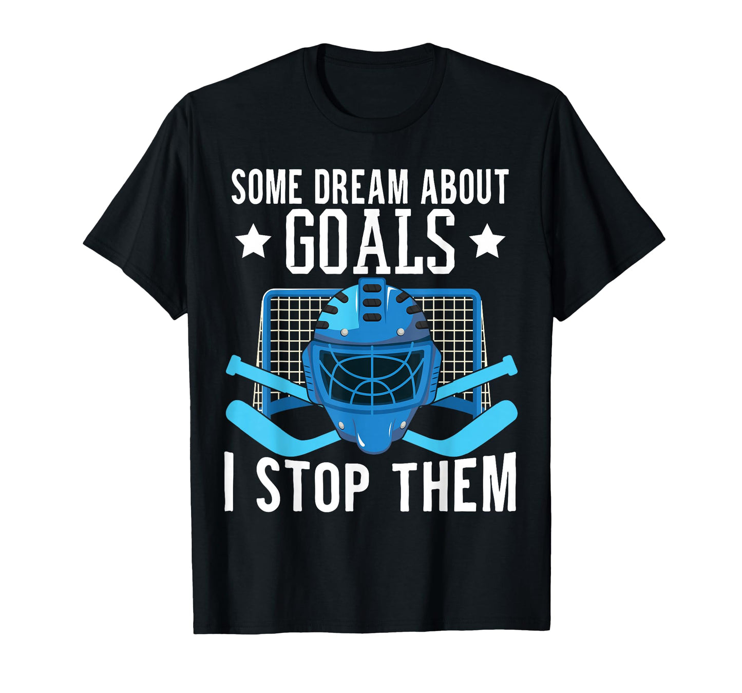 Ice Hockey Player Ice Hockey Goalie T-Shirt
