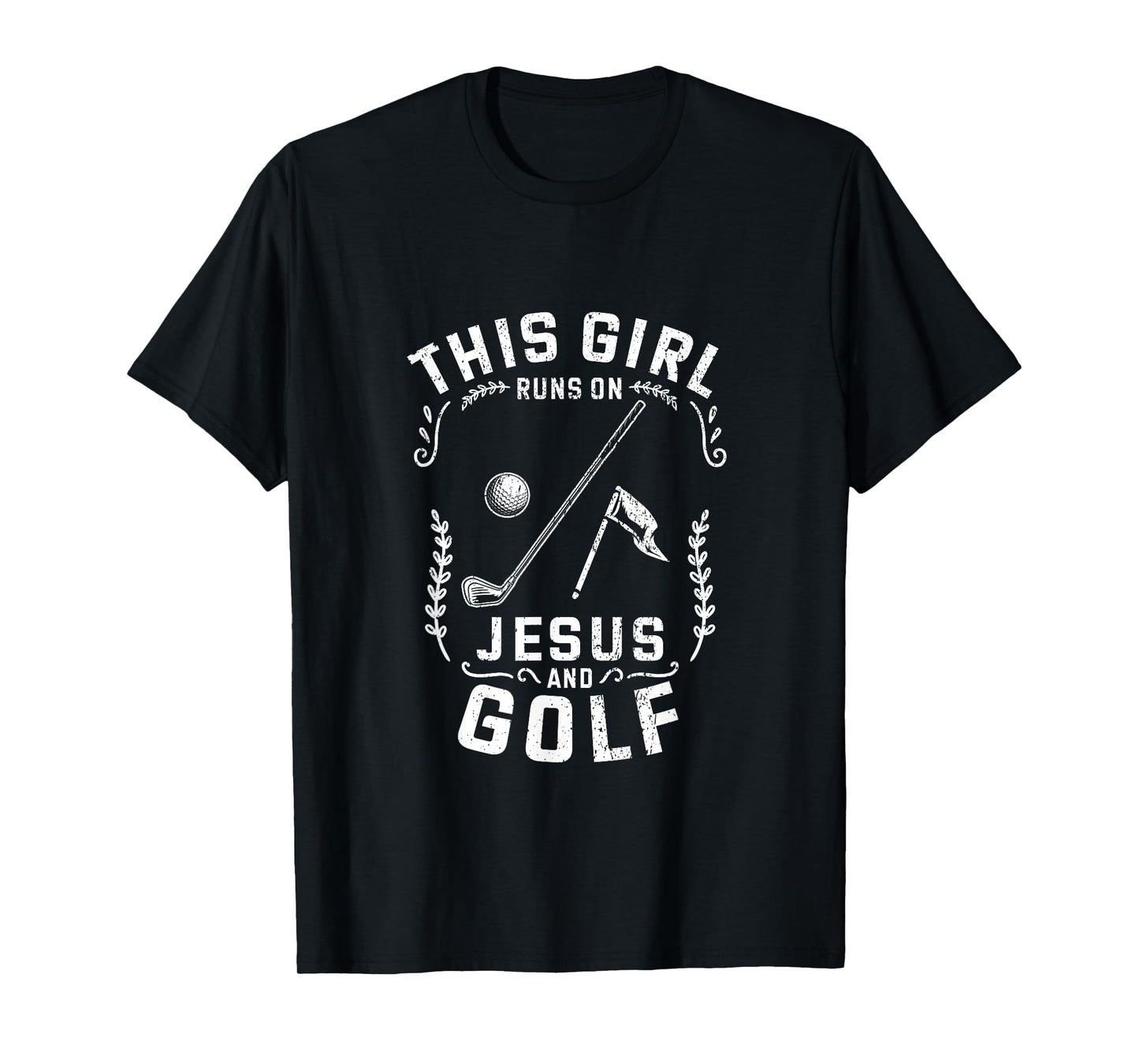 Christian This Girl Runs On Jesus And Golf T-Shirt
