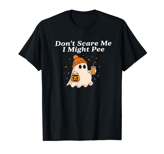 Don't Scare Me I Might Pee Funny Halloween Pregnant Ghost T-Shirt