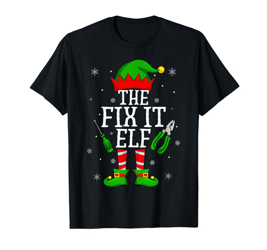 Fix It Elf Christmas Pajamas Matching Family Elf Squad Xmas T-Shirt