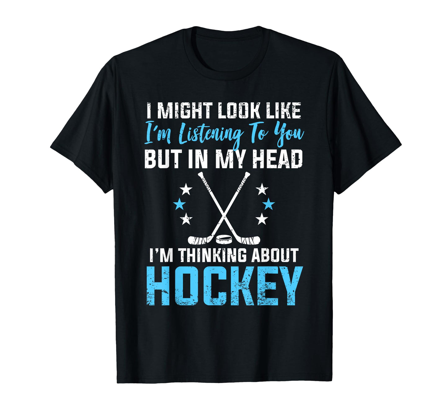 I'm Thinking About Hockey Funny Hockey Stick Lovers Players T-Shirt