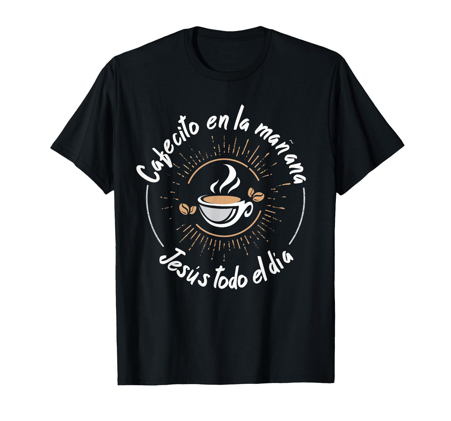 Cafecito Y Jesus Regalo Cristiano Christian Spanish T-Shirt