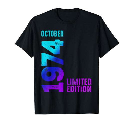 October 1974 Limited Edition Birthday 1974 T-Shirt