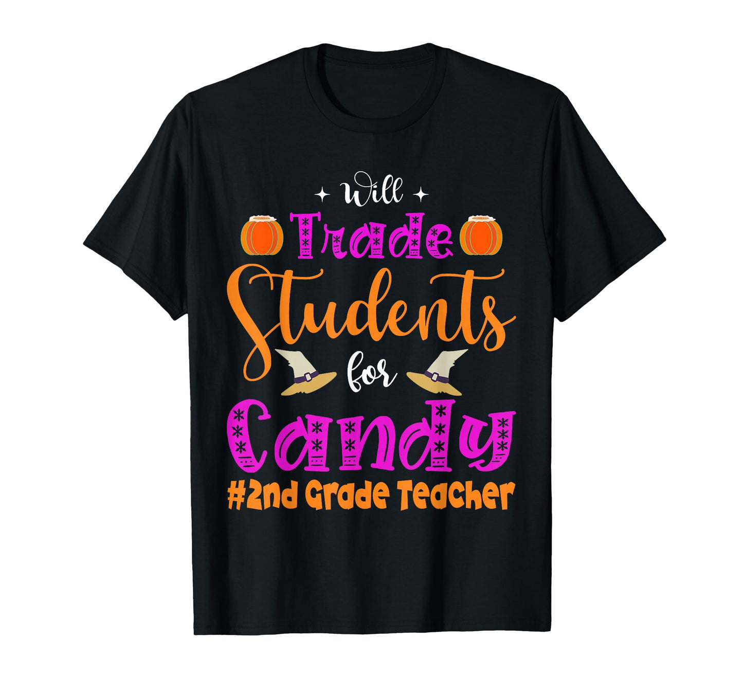 Will Trade Students for Candy Halloween Teacher School Humor T-Shirt