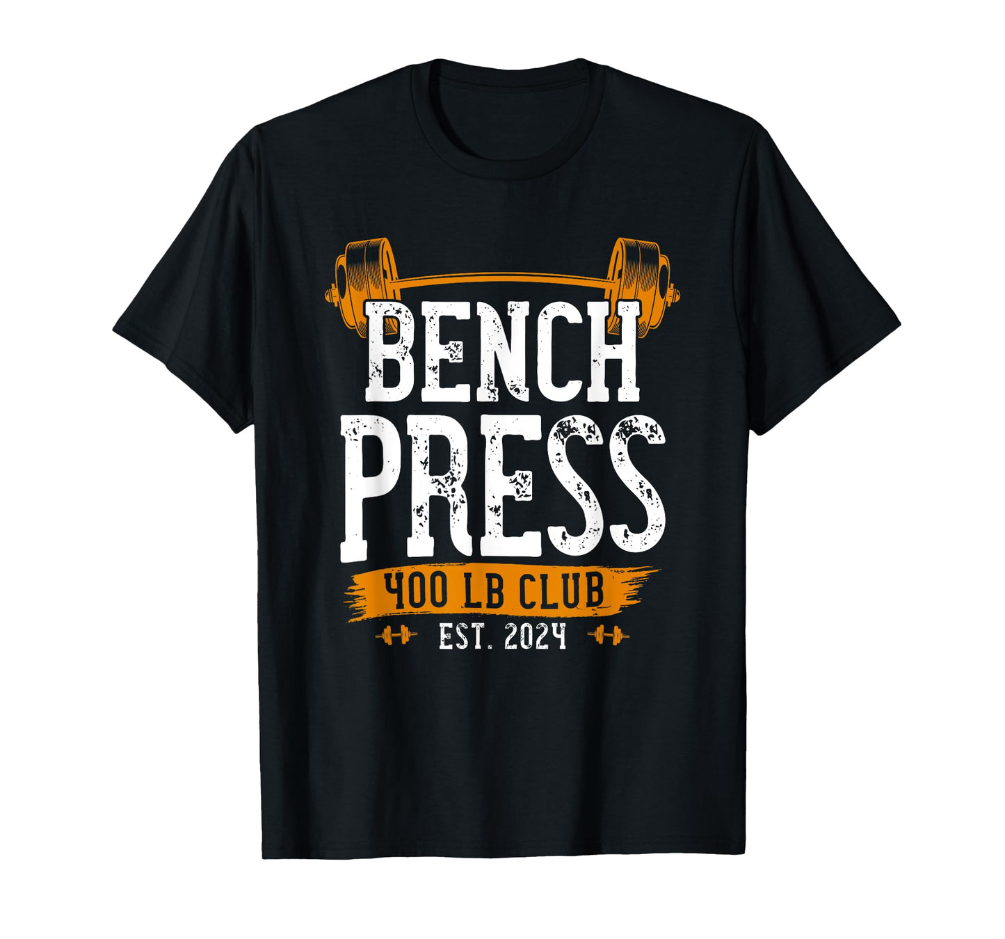 400 Pound Bench Press Club Benchpress Gym Workout T-Shirt