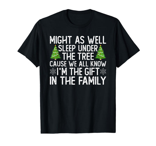 Family Christmas Pajamas Might As Well Sleep Under Tree T-Shirt
