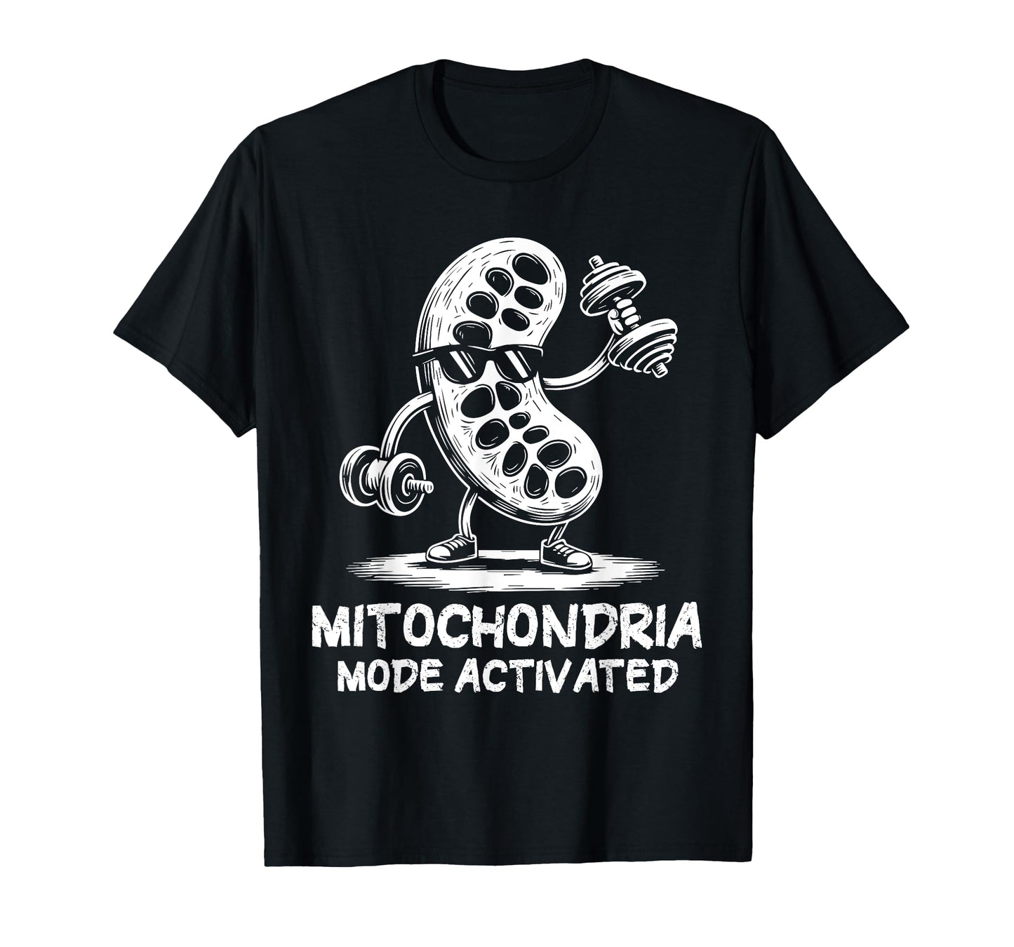 Mitochondria Mode Activated Cellular Biology Fitness T-Shirt