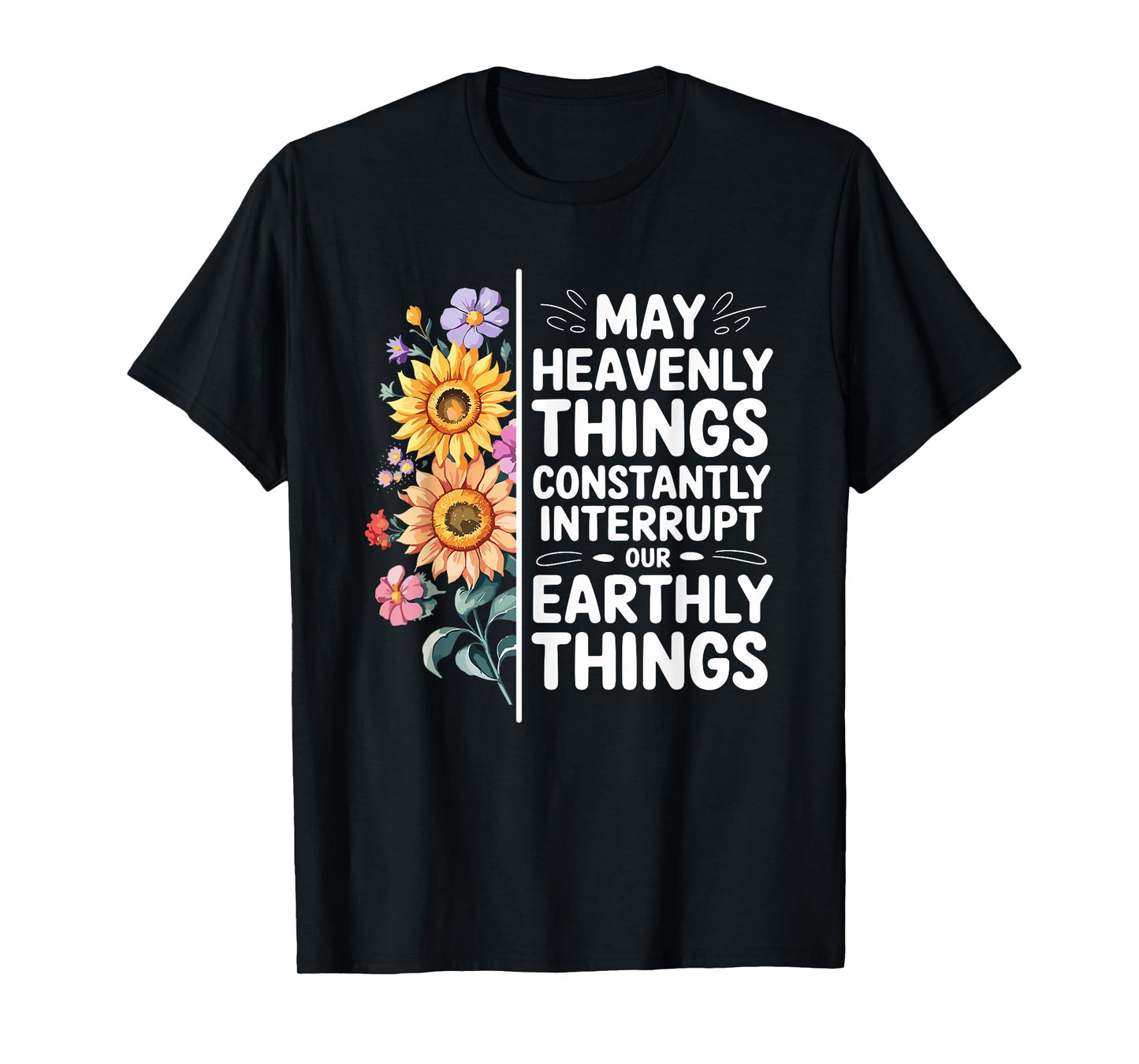 CharlIan Minds - Heavenly Things Interrupt Earthly Unisex-Adults Black Short Sleeve T-Shirt