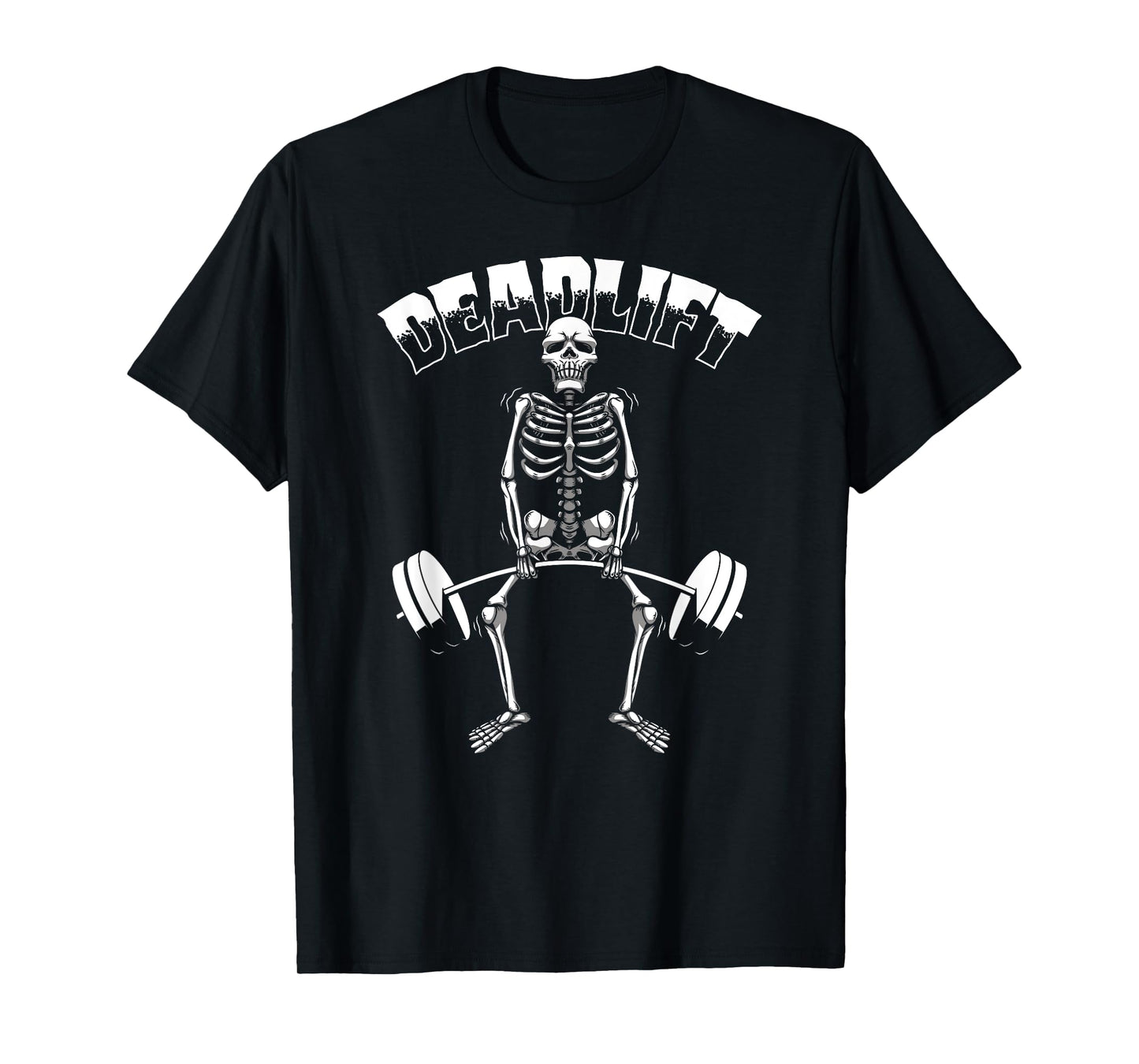 Deadlift Halloween Skeleton Weight Lifting Workout Gym Funny T-Shirt