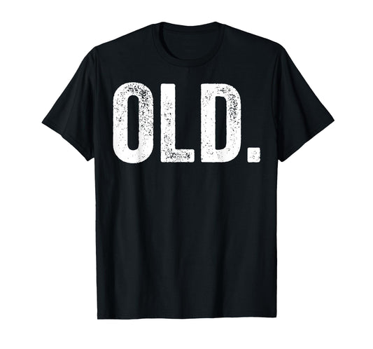 Vintage Birthday Decorations Old Men Funny Dad Gag Birthday T-Shirt