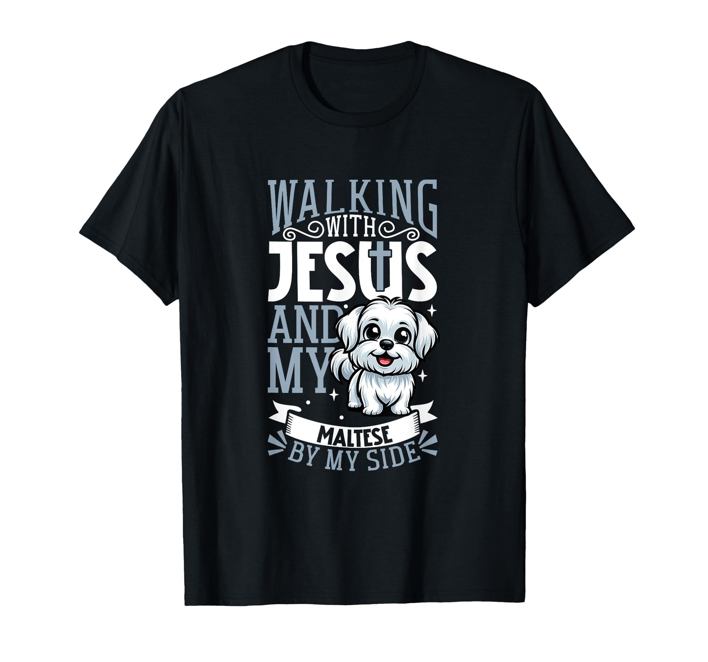 Jesus and dog - Maltese T-Shirt for Men Women Kids