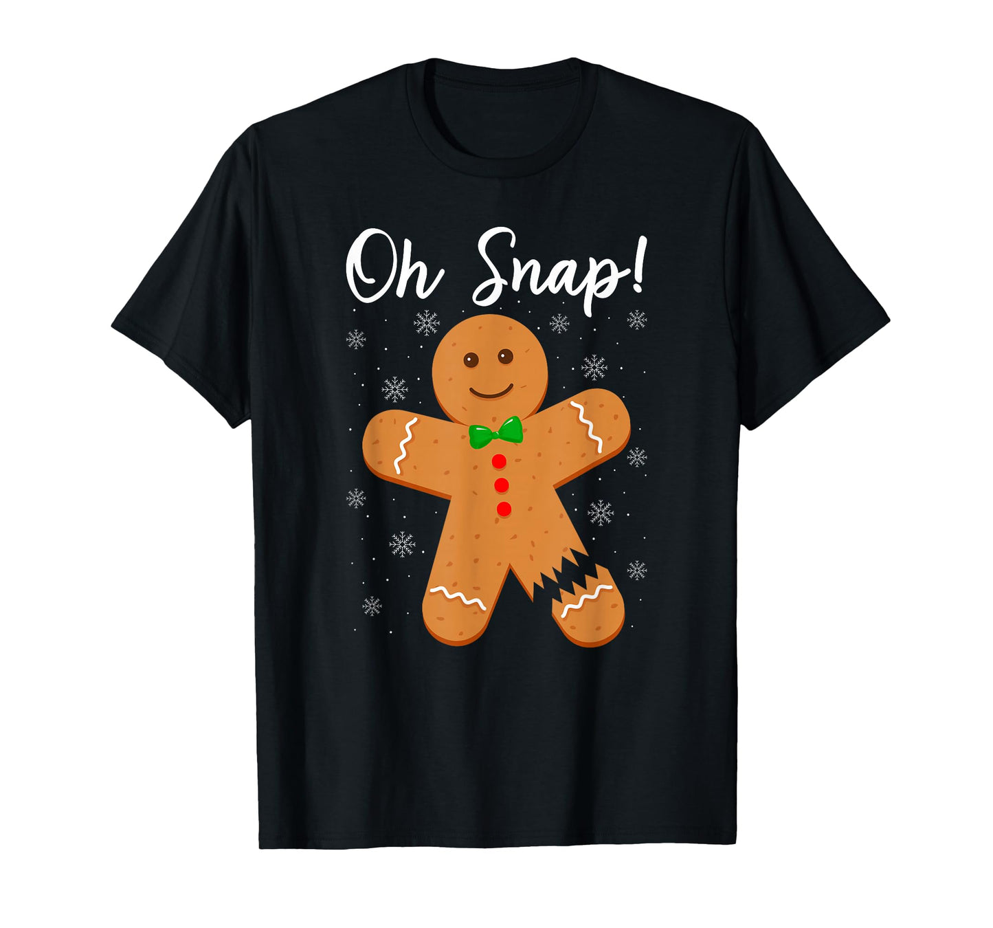 Oh Snap Gingerbread Funny Cookie Baking Christmas T-Shirt