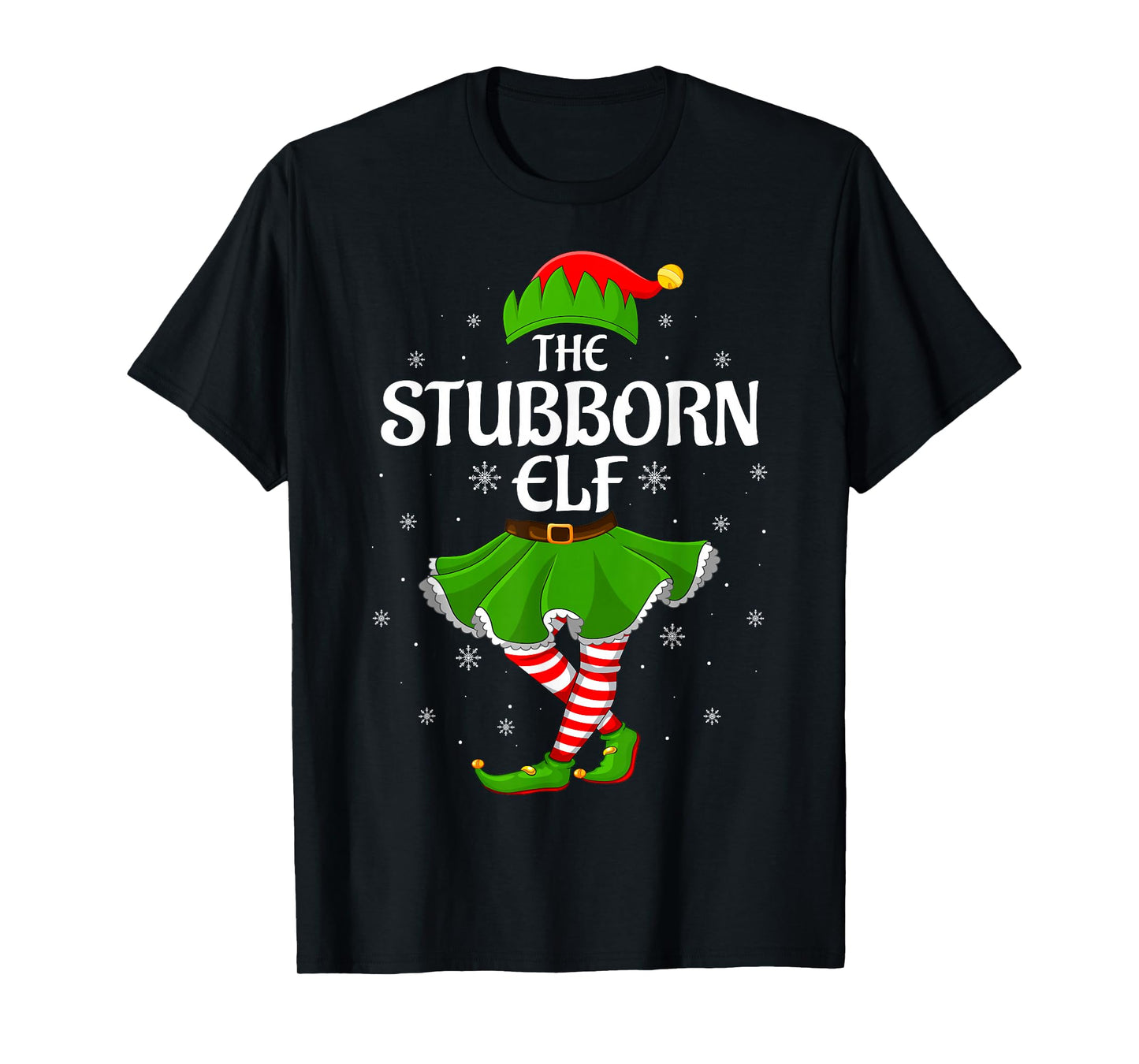 Stubborn Elf Christmas Family Girls Women Elf Squad Xmas T-Shirt