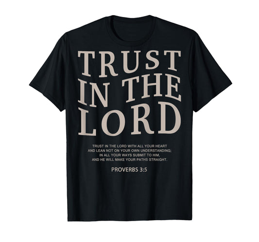 Trust The Lord Christian Men Good God Son Toddler Teen Girl T-Shirt