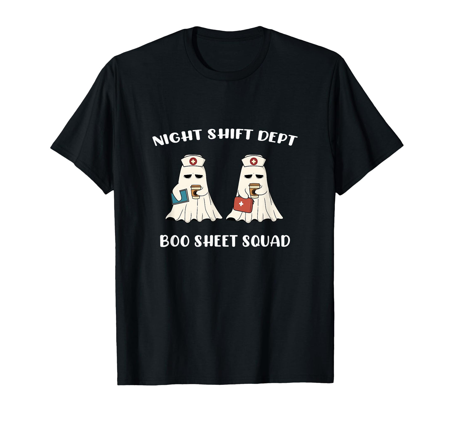 Night Shift Dept Nurse Department Funny Halloween Boo Squad T-Shirt