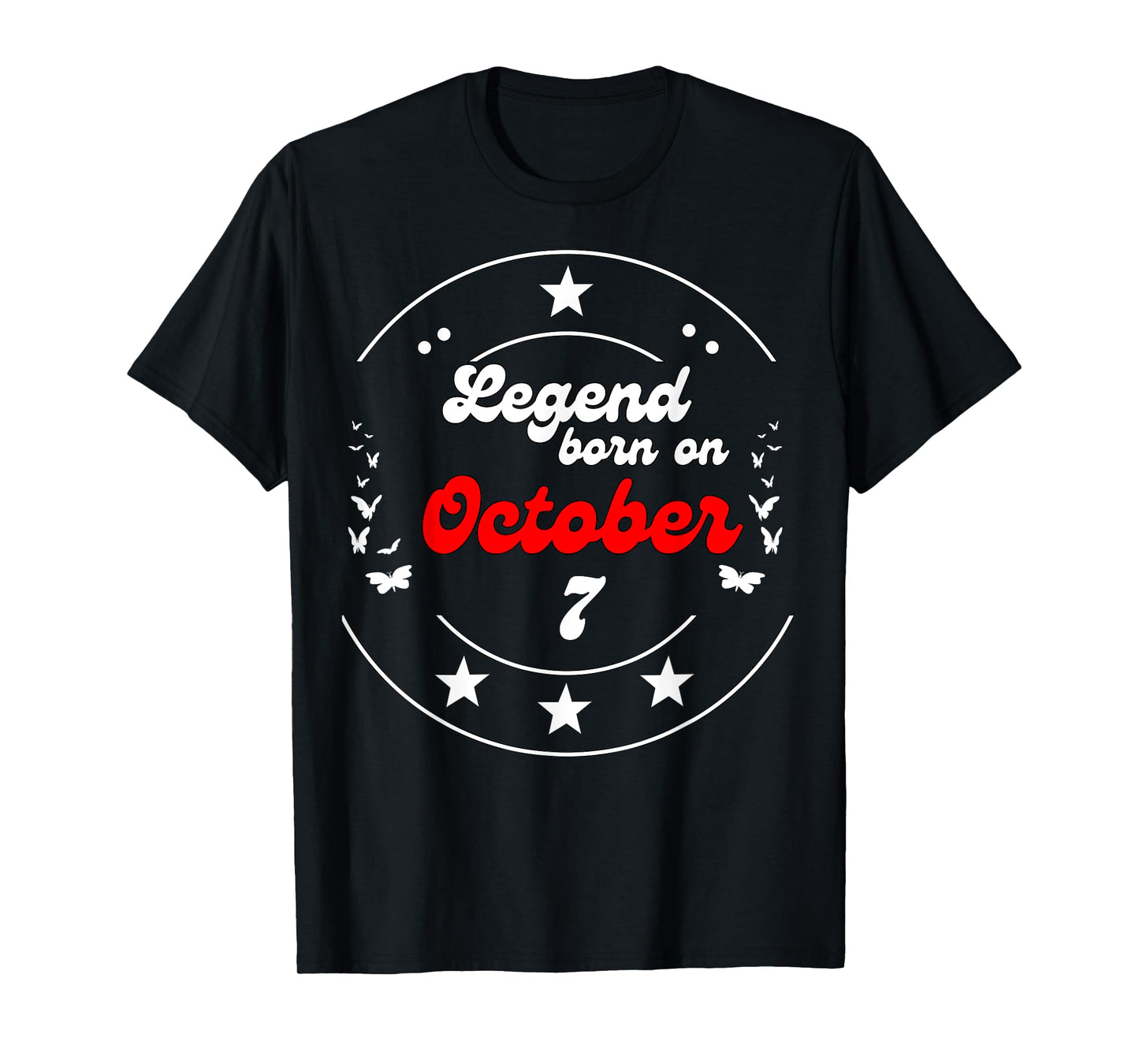October 7 Birthday Legend Man Boy Since October 7th T-Shirt