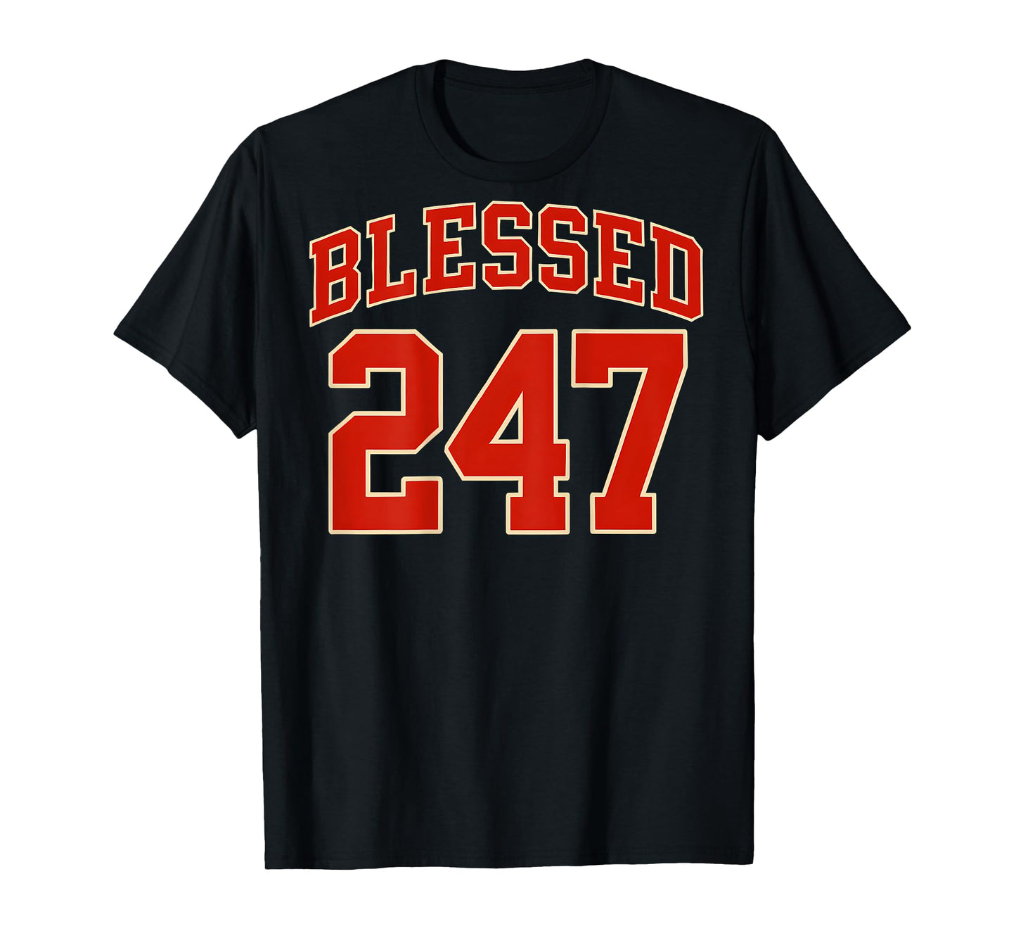 (ON Back) Blessed 24/7 Christian Faith Based Sports Jersey T-Shirt