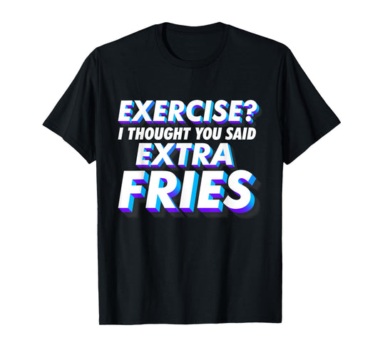 Funny Workout Shirts for Men - Funny Fitness T-Shirt T-Shirt