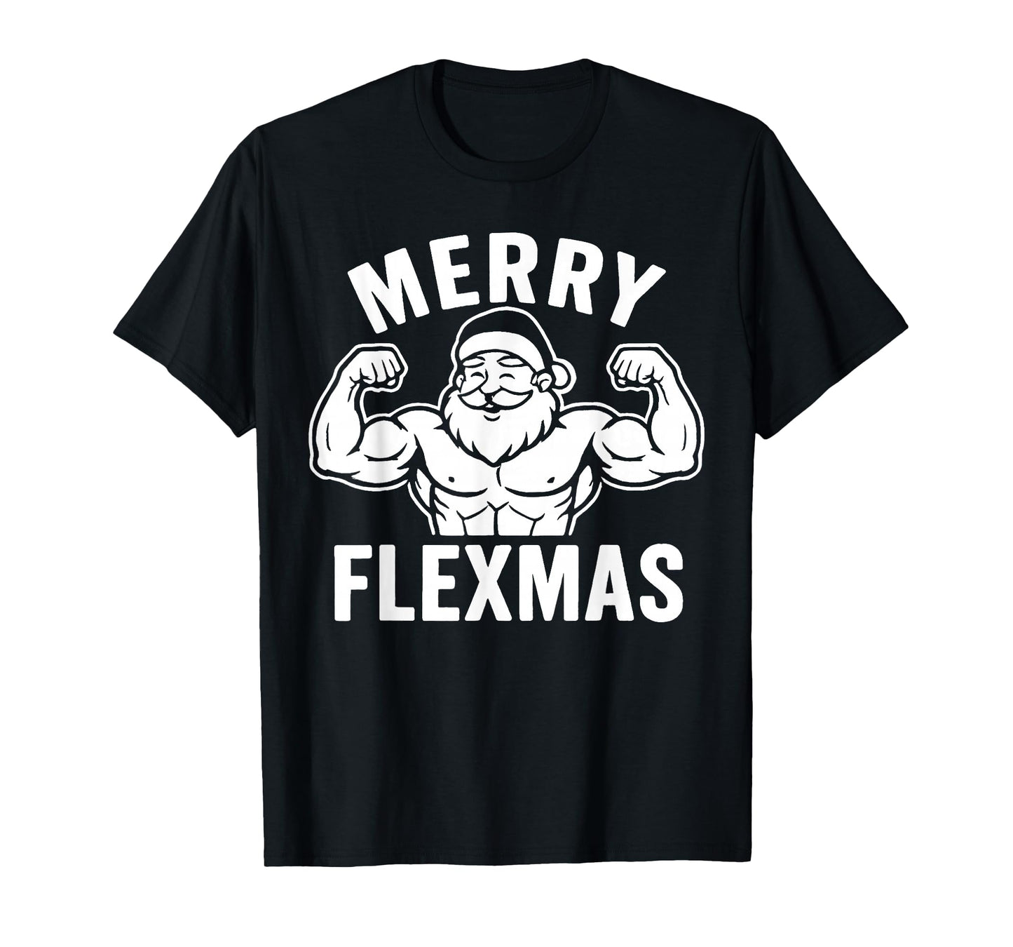 Merry Flexmas Funny Bodybuilder Swole Santa Christmas T-Shirt
