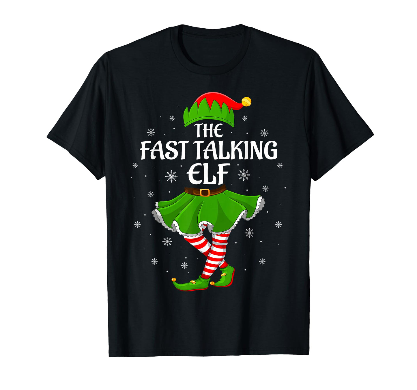 Fast Talking Elf Christmas Family Girls Women Elf Squad Xmas T-Shirt