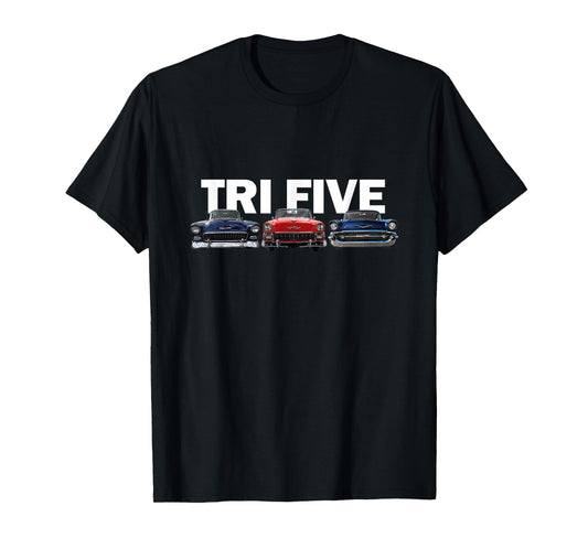 VINTAGE TRI FIVE BEL AIRS, AMERICAN CLASSIC 1955 1956 1957 T-Shirt