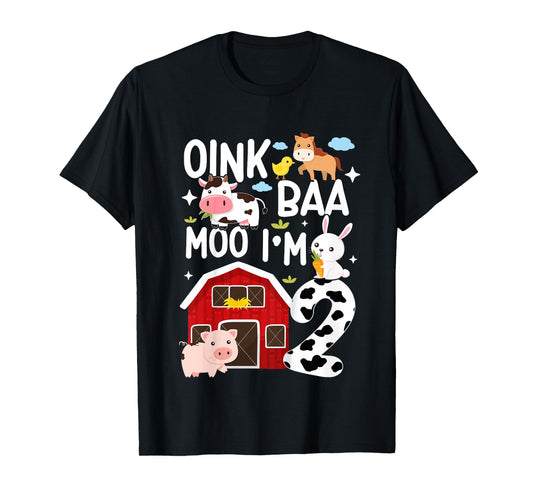 Oink Baa Moo I'm 2 Farm Animals 2nd Birthday For Kids T-Shirt