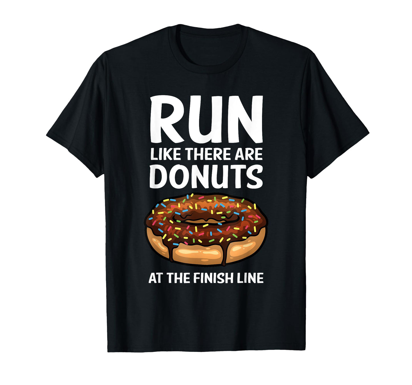 Funny Running For Men Women Donut Finish Line Marathon T-Shirt