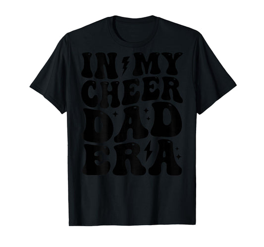 In My Cheer Dad Era Cheerleader Dad Sports Groovy Design T-Shirt
