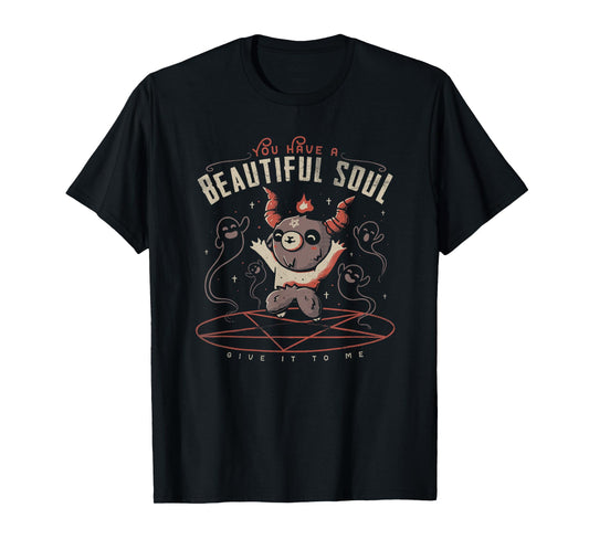 You Have a Beautiful Soul Cute Baphomet Demon Goat Pentagram T-Shirt