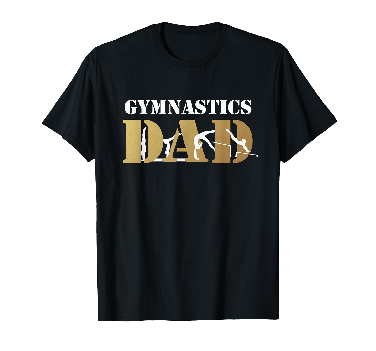Funny Gift for Men Gymnastics Dad Love Daughter T-Shirt
