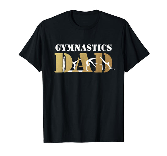 Funny Gift for Men Gymnastics Dad Love Daughter T-Shirt