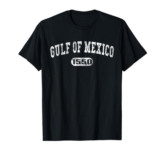 Retro Vintage Distressed Gulf Of Mexico Est 1550 Men Women T-Shirt