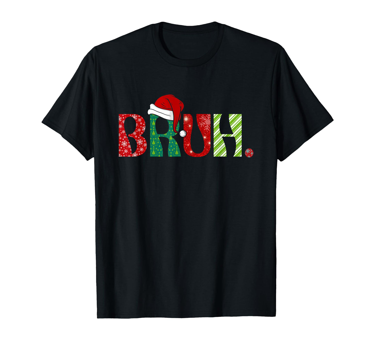Merry Christmas Bruh Santa Claus Snow Xmas Matching Family T-Shirt