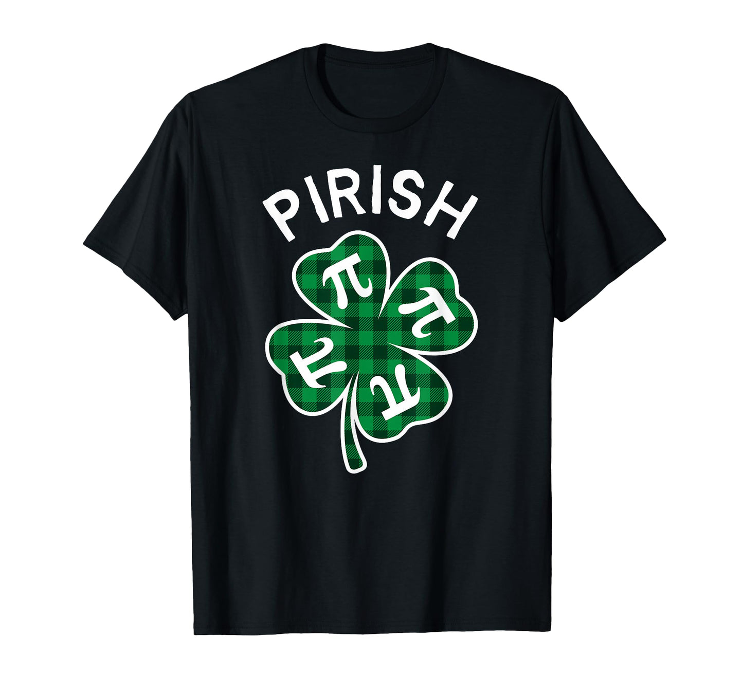 Pirish Plaid Lucky Clover St. Patrick's Day T-Shirt