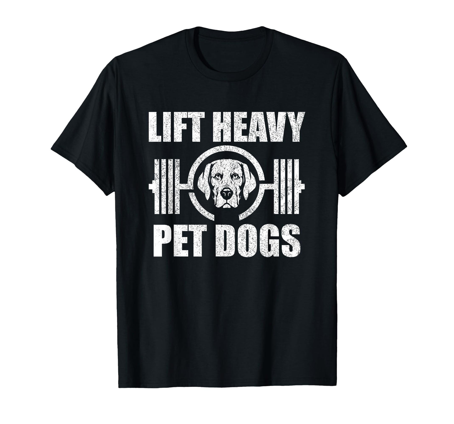 Lift Heavy Pet Dogs Bodybuilding Weightlifting Dog Lover T-Shirt for Men Women Girls Kids