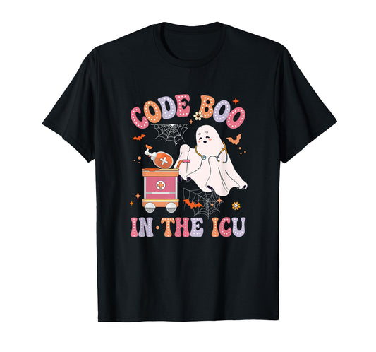 Ghost Code Boo In The Icu Nursing Nurse Halloween Costume T-Shirt