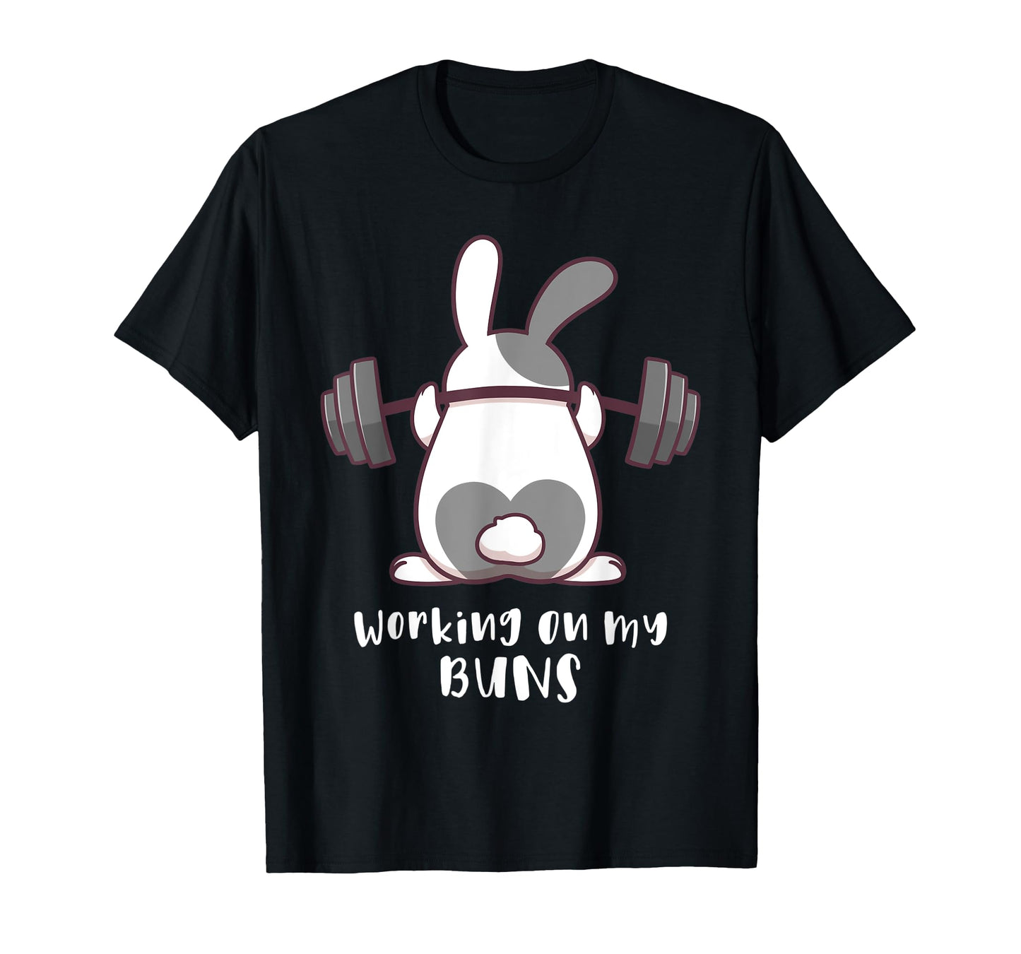 Working On My Buns Bunny Workout Gym Pun Gift Cute T Shirt